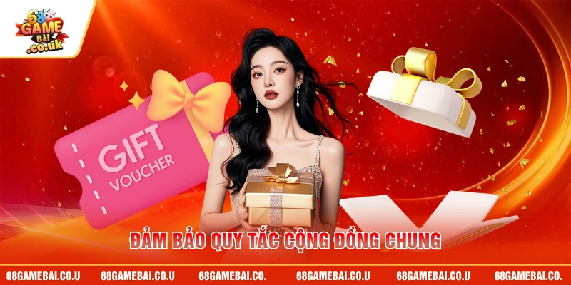 Đảm bảo quy tắc cộng đồng chung