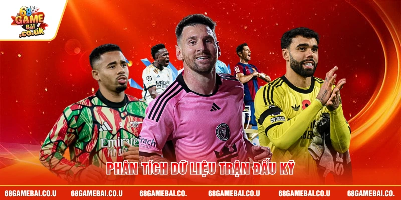 Phân tích dữ liệu trận đấu kỹ