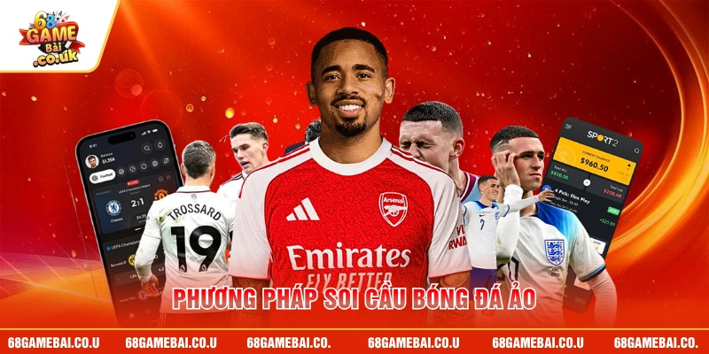Phương pháp soi cầu bóng đá ảo