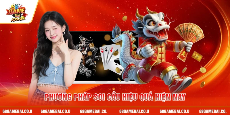 Phương pháp soi cầu hiệu quả hiện nay